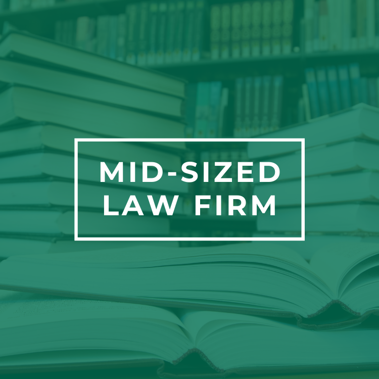 Mid-Sized Law Firm Case Study