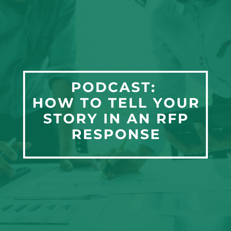 Podcast: how to tell your story in an RFP response